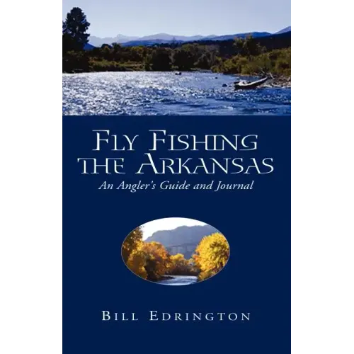 Fly Fishing the Arkansas