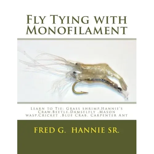 Fly Tying with Monofilament