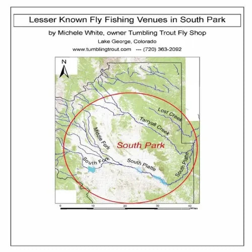 Lesser Known Fly Fishing Venues in South Park, Colorado: Every Public Access in South Park Basin outside of the Dream Stream and Eleven Mile Canyon