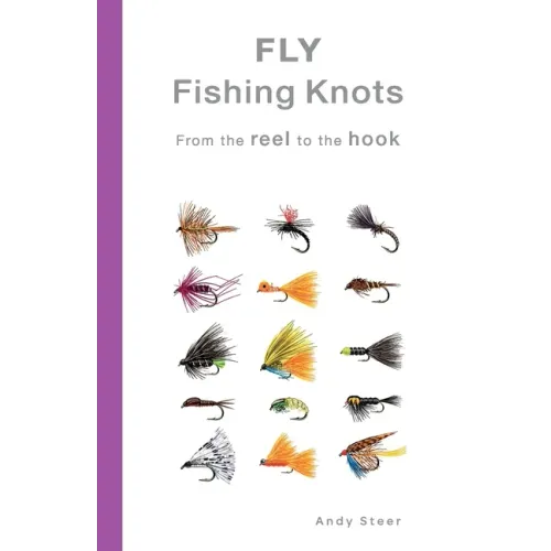 Fly Fishing Knots- From the reel to the hook